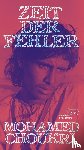Choukri, Mohamed - Zeit der Fehler