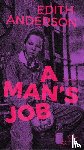 Anderson, Edith - A Man's Job