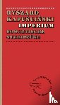Kapuscinski, Ryszard - Imperium