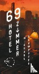 Glawogger, Michael - 69 Hotelzimmer