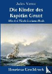 Verne, Jules - Die Kinder des Kapitan Grant (Grossdruck)