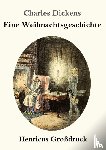 Dickens, Charles - Eine Weihnachtsgeschichte (Grossdruck)