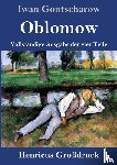 Gontscharow, Iwan - Oblomow (Grossdruck)