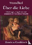 Stendhal - UEber die Liebe (Grossdruck)