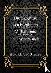 Andrea Mohamed Hamroune - Die Biografie des letzten Propheten Muhammad als Arbeitsbuch