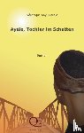Ahyi-Hoesle, Veronique - Ayele, Tochter im Schatten