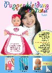 Andrade, Maura - Puppenkleidung ohne Nahen - Baby, Band 6 - Doll Fashion Without Sewing - baby, Vol. 6 - Vestiti per bambole senza cucire - bambino, Vetements de poupee sans couture - bebe, Roupas de boneca sem costura - bebe.