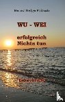 Fritsch, Bernd Helge - Wu - Wei