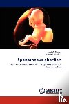 Al-Araji, Saad M, Al-Salihi, Nawras J - Spontaneous abortion