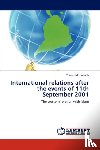 Massarwah, Taiseer - International relations after the events of 11th September 2001