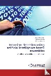 Singh Jabarweer, Kumar Krishan, Kumar Gulshan - Intrusion Detection Using Artificial Intelligence Based Ensembles