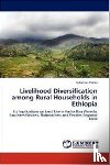 Petros, Yohannes - Livelihood Diversification among Rural Households in Ethiopia