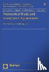 - Preferential Trade and Investment Agreements