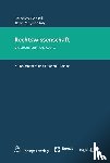 Honsell, Heinrich, Mayer-Maly, Theo - Rechtswissenschaft - Die Grundlagen des Rechts