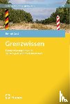 Gerst, Dominik - Grenzwissen