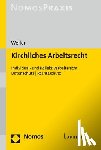 Weller, Benjamin - Kirchliches Arbeitsrecht