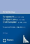  - Europarecht [EUV - AEUV - GRCh] - European Law [TEU - TFEU - CFREU] - Droit Européen [TUE - TFUE - CDFEU]