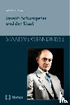  - Joseph Schumpeter und der Staat