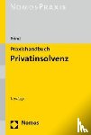 Frind, Frank - Praxishandbuch Privatinsolvenz