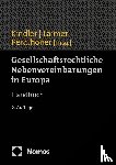  - Gesellschaftsrechtliche Nebenvereinbarungen in Europa