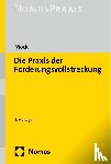 Mock, Peter - Die Praxis der Forderungsvollstreckung