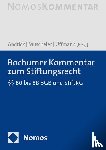  - Bochumer Kommentar zum Stiftungsrecht