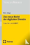  - Das neue Recht der digitalen Dienste