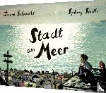 Schwartz, Joanne - Stadt am Meer
