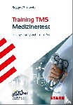 Segger, Felix, Zurowetz, Werner - STARK Training TMS 2026 - Der Medizinertest
