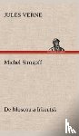 Verne, Jules - Michel Strogoff De Moscou a Irkoutsk