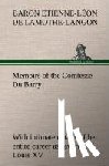 Lamothe-Langon, Etienne-Leon Baron de - Memoirs of the Comtesse Du Barry with intimate details of her entire career as favorite of Louis XV