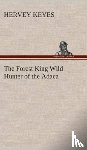 Keyes, Hervey - The Forest King Wild Hunter of the Adaca