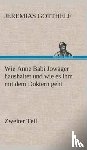 Gotthelf, Jeremias - Wie Anne Babi Jowager haushaltet und wie es ihm mit dem Doktern geht