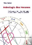 Beier, Ilka - Astrologie des Herzens
