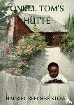 Beecher-Stowe, Harriet - Onkel Toms Hütte