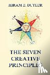 Butler, Hiram Erastus - The Seven Creative Principles