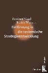 Nagel, Reinhart, Wimmer, Rudolf - Einführung in die systemische Strategieentwicklung