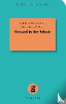 Lauterbach, Matthias, Dressel, Christian - Gesund in der Schule