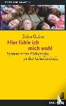 Gollor, Erika - Hier fühle ich mich wohl!