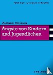 Rotthaus, Wilhelm - Ängste von Kindern und Jugendlichen