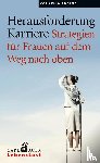 Edding, Cornelia - Herausforderung Karriere - Strategien für Frauen auf dem Weg nach oben