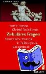 Simon, Fritz B., Rech-Simon, Christel - Zirkuläres Fragen - Systemische Therapie in Fallbeispielen: Ein Lernbuch