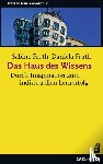 Fruth, Sabine, Fruth, Daniela - Das Haus des Wissens