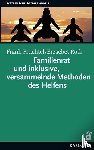 Früchtel, Frank, Roth, Erzsébet - Familienrat und inklusive, versammelnde Methoden des Helfens