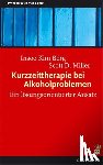 Berg, Insoo Kim, Miller, Scott D. - Kurzzeittherapie bei Alkoholproblemen