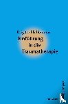 Hüllemann, Brigitte - Einführung in die Traumatherapie