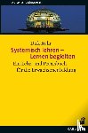 Rohr, Dirk - Systemisch lehren - Lernen begleiten