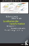 Andersch, Julia, Martin, Oliver - Landkarten der Transformation