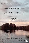  - Wenn Sprache heilt