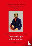  - Friedrich Engels und die Literatur